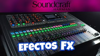 Soundcraft si Impact Efectos FX