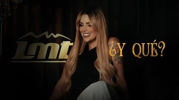 LMT – ¿Y Qué?