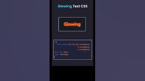 Glowing Text using Text shadow #css #properties