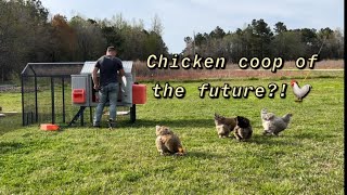 Chicken Coop of the Future!