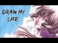 Draw My Life | Sophie-chan