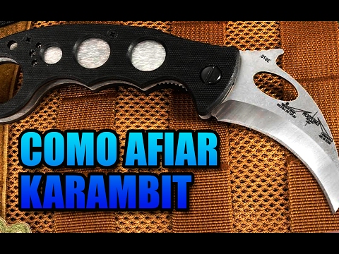 Como Afiar Karambit e Laminas Curvas – Simples e fácil.