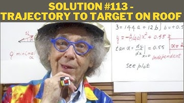 Solution #113 -  Trajectory to Target on Roof