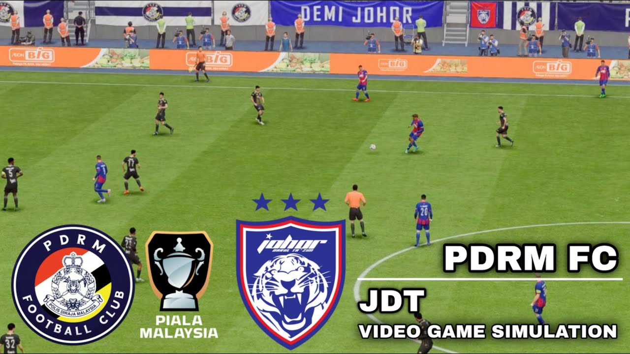 🔴 PDRM FC vs JOHOR DARUL TA'ZIM - PIALA MALAYSIA 2026 LIVE SCORE & GAME FC25 SIMULATION