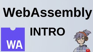 WebAssembly Introduction