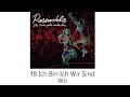 18 Ich Bin Ich Wir Sind Wir - Rosenstolz Die Suche geht weiter live