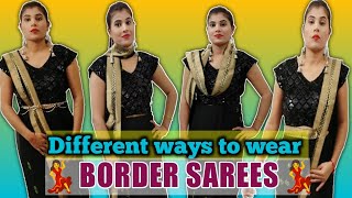 Very Easy and Simple Trick to Wear Border Saree in Different Styles/Saree Draping | How to Wear Sari