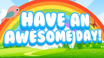I'm Going to Make This an Awesome Day! | Start of the Day Song for Kids | Jack Hartmann