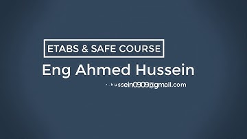 ETABS and SAFE COURSE 2020 LEC 02 -PART 1| Eng Ahmed Hussein