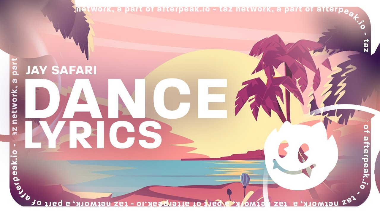 Watch Jay Safari - Dance (Lyrics) on YouTube