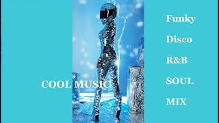 Funky Disco R&B SOUL MIX - YouTube