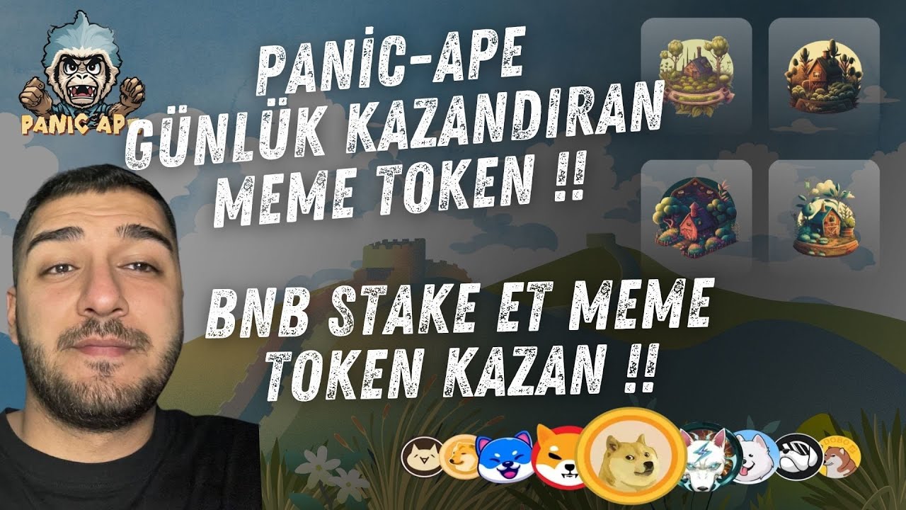 PANİC-APE EN ÇOK KAZANDIRAN MEME TOKEN !! BNB STAKE ET MEME TOKEN KAZAN !! BİTCOİN HALVİNG ÖNCESİ !!