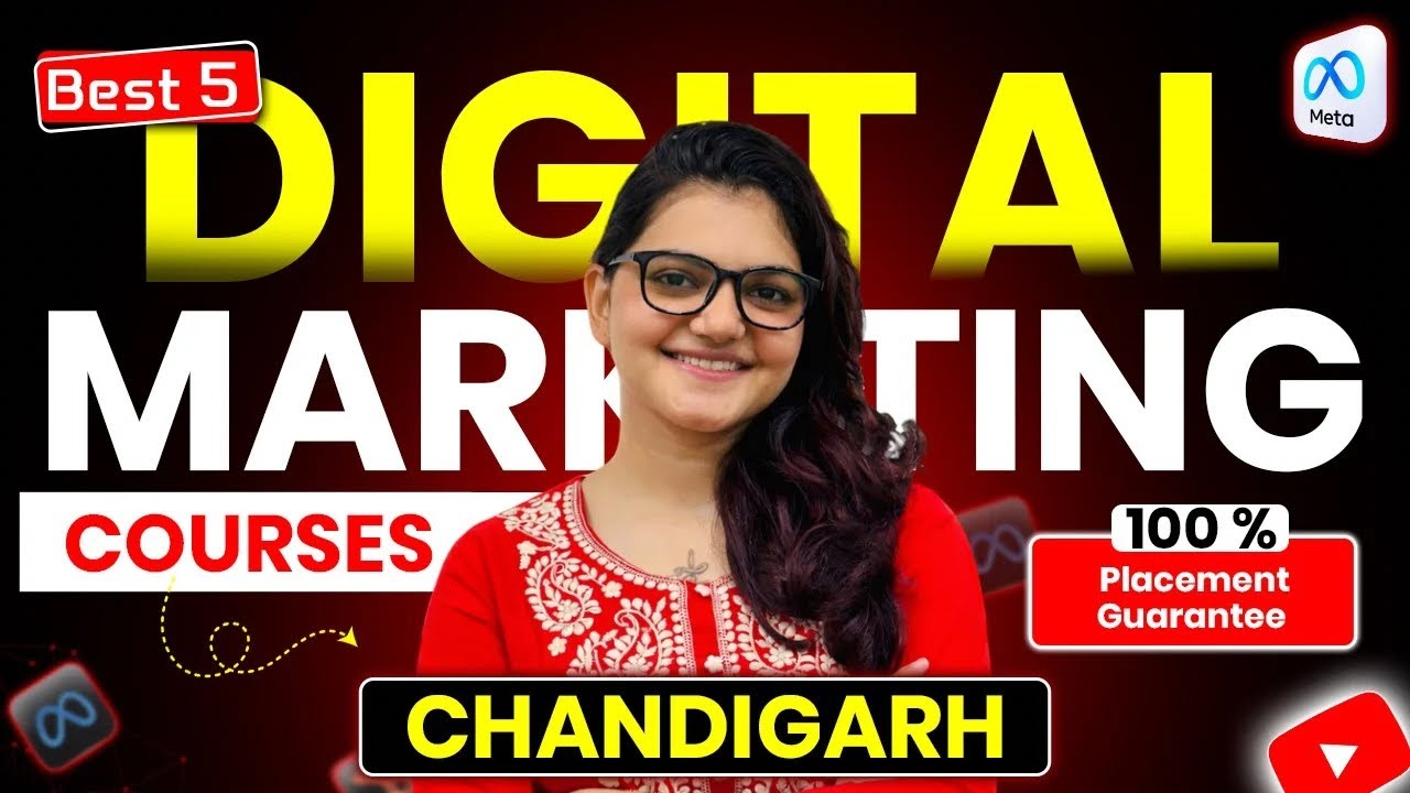 Top 5 Best Digital Marketing Courses Institutes in Chandigarh # ...