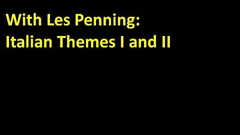 With Les Penning:  Italian Themes I and II (1994) (Collaboration)