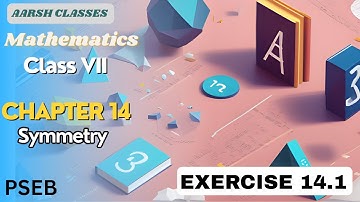 Class 7th| Maths |Chapter 14| Symmetry | Exercise 14.1| new book|PSEB|Explained| #pseb #symmetry