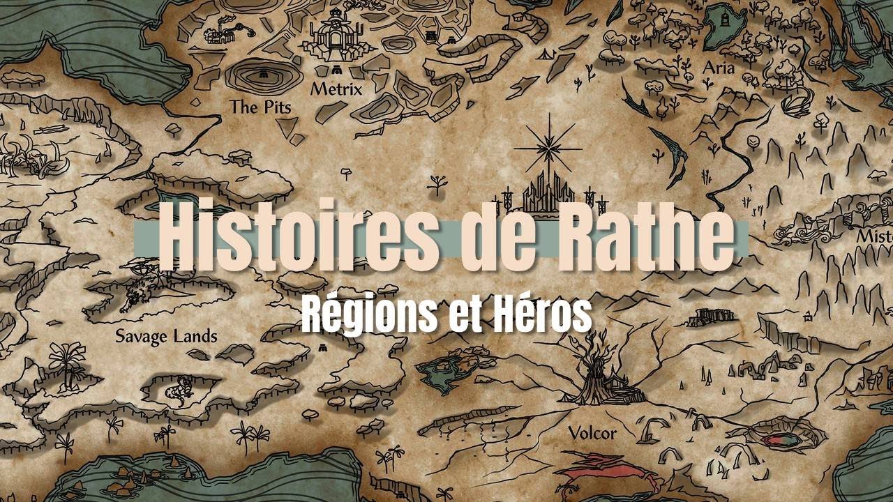 Histoires de Rathe #2 : Tour des régions et des héros de Rathe - Flesh ...