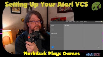 Setting Up Your Atari VCS - Mockduck Plays Games