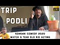 Trip podli  konkani comedy  by brendon rato  baba anson vaz