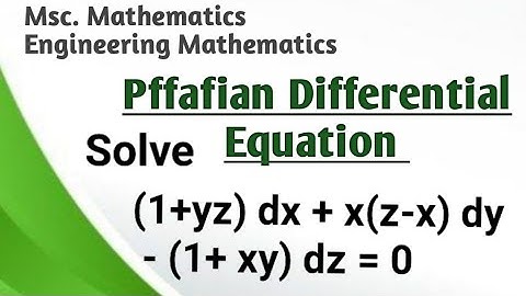 Pfaffian differential equations Solved Examples | Differential Equations #spectrumofmathematics