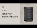 Beosound explore  how to setup  portable durable bluetooth speaker  bang  olufsen