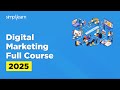 Digital Marketing Full Course 2025 | Digital Marketing Tutorial For Beginners | Simplilearn