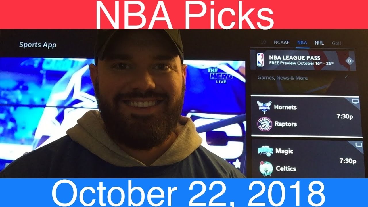 NBA Picks (10-22-18) | Basketball Sports Betting Expert ...