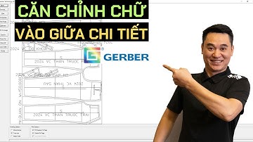 Cách Căn Chữ Nằm Giữa Chi Tiết Khi In Sơ Đồ Bằng Gerber AccuMark