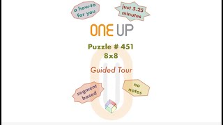 One Up 451 Guided Tour | a how-to for you | 14 Jun '25 #oneuppuzzle #solution #oneup451 #oneup