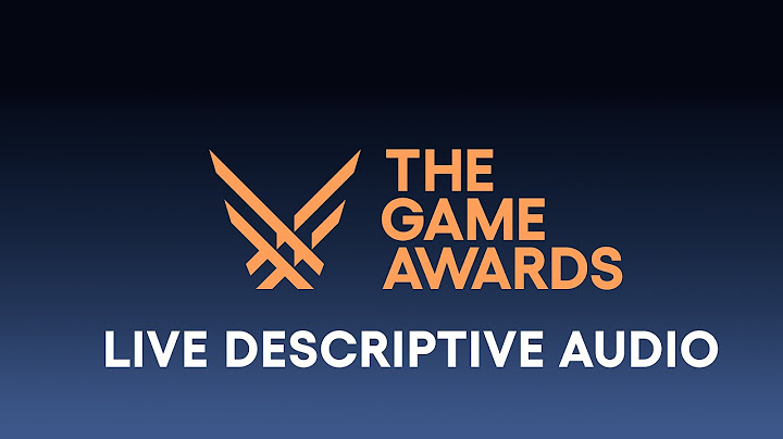 The Game Awards 2024: Official Descriptive Audio Livestream