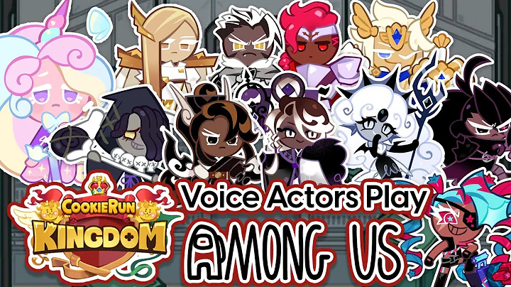 EN Cookie Run Kingdom VAs Play Among Us! #JDKAmong...