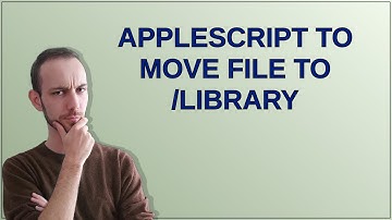 AppleScript to move file to /Library