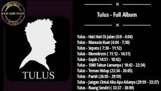 Tulus - Full Album (Lirik Musik) {Cover qamlirikmusik}