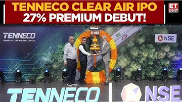 Tenneco Clean Air’s Blockbuster Listing! CEO Arvind Chandrasekhar on Growth, ROC & EV Plans | ET Now