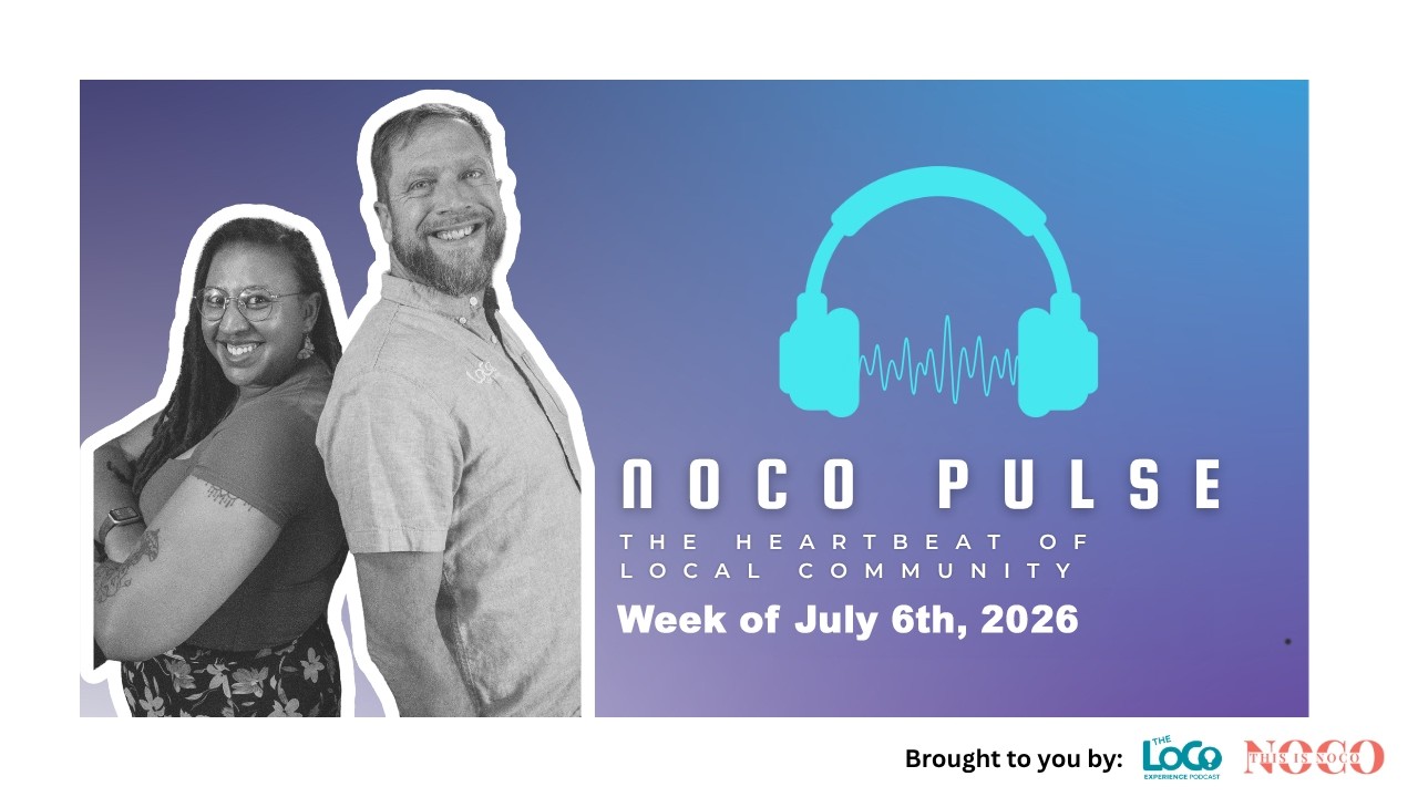 The NOCO Pulse | Week of July 6th 2026