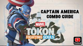 Marvel Tōkon: Fighting Souls - Captain America Combo Guide