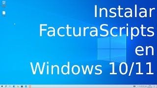 Instalar FacturaScripts en Windows actualizado 2023