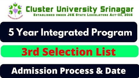Selection list No 03 (5 Year Integrated Program Cluster University Srinagar)