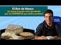 Brie de Meaux: ¡Todo lo que Debes Saber!