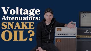 Voltage Attenuators: Snake Oil?