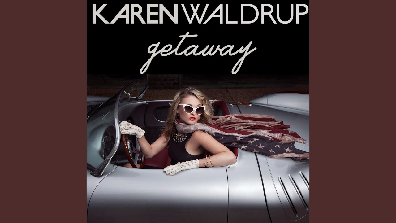 Provided to YouTube by TuneCore Faith in Me · Karen Waldrup Getaway ℗ 2015 Karen...