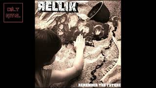 Rellik - Remember The Future  (Full Album)