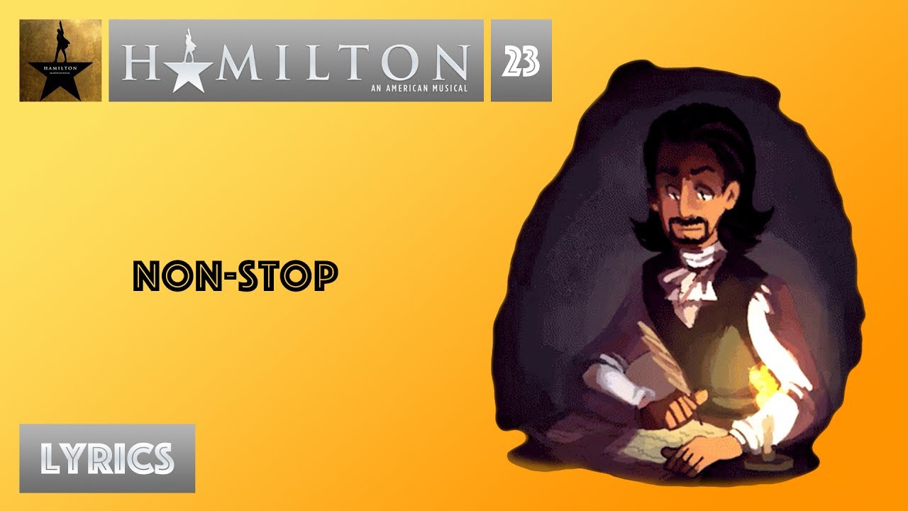 #23 Hamilton - Non-Stop [[VIDEO LYRICS]]