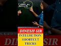 Integration Shortcut TRICKS #Shorts #Dinesh sir