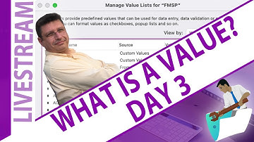 What Is A Value? - Day 3 - Advanced FileMaker - with Nick Hunter