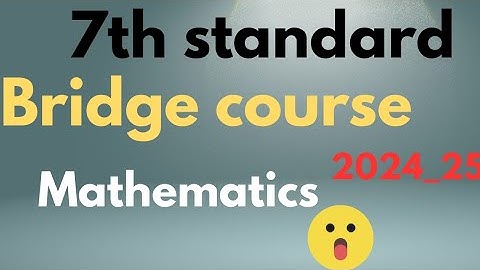7th standard Bridge course Mathematics 2024_25 #easylearning