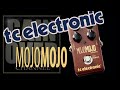 TC Electronic MOJOMOJO Overdrive (Обзор педали от GAIN OVER)