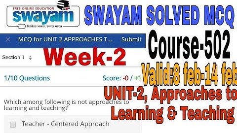 NIOS -D.EL.ED, SOLVED SWAYAM MCQ,| COURSE-502|Unit-2, Approaches to Learning & Teaching.