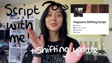 Make my Hogwarts DR script with me! (+ shifting update )