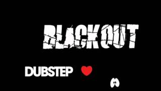 Blackout ~ Dominatrix (Offical) (HD) (Dubstep)
