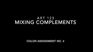 Color Study No. 2: Mixing Complements